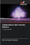 Letteratura del mondo biblico - Neri de Paula Carneiro
