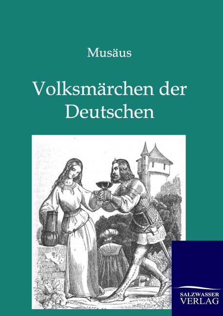 Volksmärchen der Deutschen - Musäus