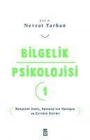 Bilgelik Psikolojisi 1 - Nevzat Tarhan