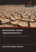 Cover-Bild zum Titel 'Jonassowska zasada odpowiedzialno¿ci:' von 'René Noël Ntigui Ondoua'