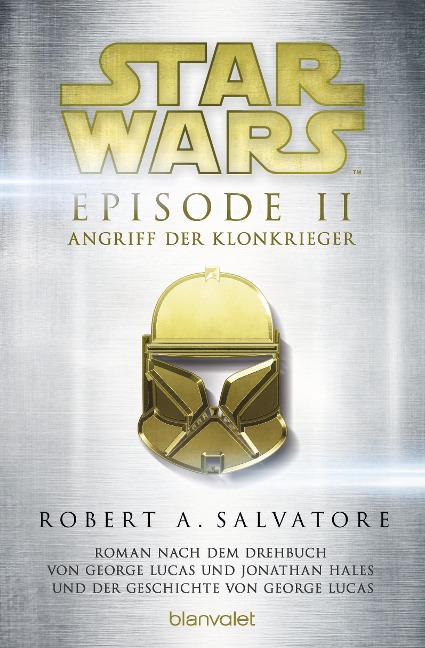 Star Wars. Episode II. Angriff der Klonkrieger - R. A. Salvatore