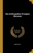 Cover-Bild zum Titel 'Des Arthropathies D'origine Nerveuse' von 'Albert Blum'