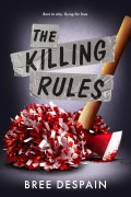 Cover-Bild zum Titel 'The Killing Rules' von 'Bree Despain'