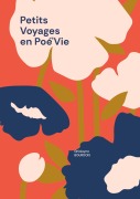 Cover-Bild zum Titel 'Petits Voyages en Poé'Vie' von 'Ghislayne Bourdois'