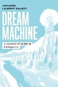 Dream Machine - Appupen, Laurent Daudet