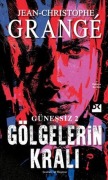 Cover-Bild zum Titel 'Günessiz 2 Gölgelerin Krali' von 'Jean-Christophe Grange'