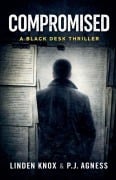 Cover-Bild zum Titel 'Compromised' von 'Linden Knox, P. J. Agness'