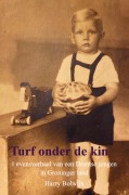 Cover-Bild zum Titel 'Turf onder de kin' von 'Harry Bolwijn'