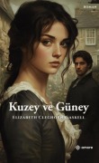 Cover-Bild zum Titel 'Kuzey ve Güney' von 'Elizabeth Cleghorn Gaskell'
