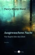 Cover-Bild zum Titel 'Ausgewaschene Nacht' von 'Henry-Martin Klemt'