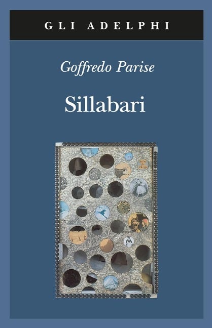 Sillabari - Goffredo Parise