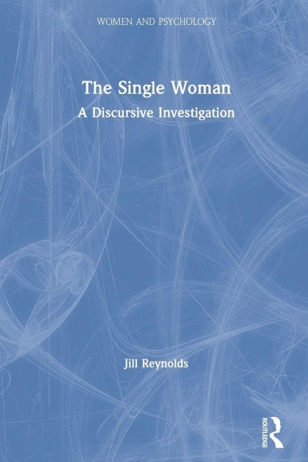 The Single Woman - Jill Reynolds