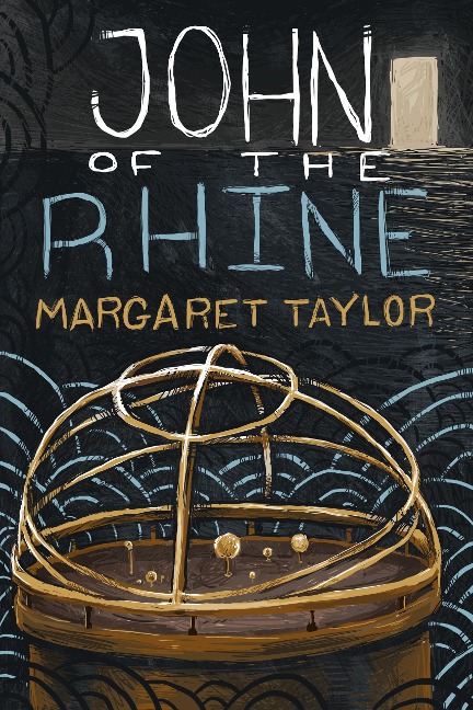 John of the Rhine - Margaret R Taylor