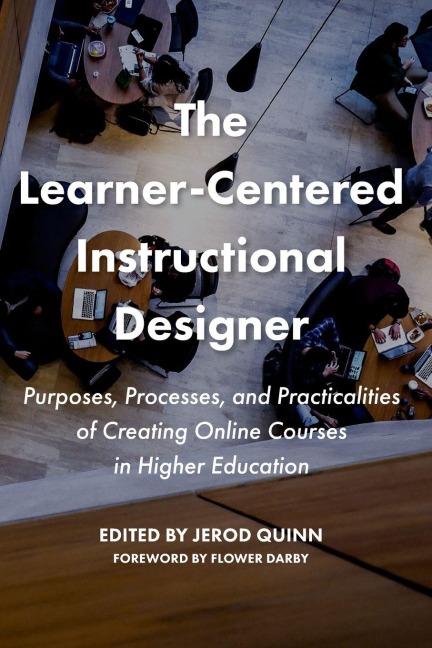 The Learner-Centered Instructional Designer - 