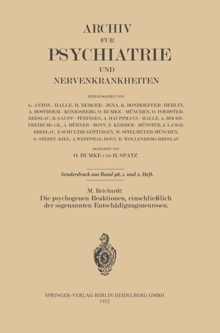 Die psychogenen Reaktionen, einschließlich der sogenannten Entschädigungsneurosen - M. Reichardt