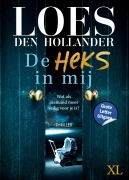 Cover-Bild zum Titel 'De heks in mij' von 'Loes Hollander den'