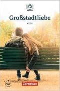 Cover-Bild zum Titel 'Die DaF-Bibliothek A2-B1 - Großstadtliebe' von 'Christian Baumgarten, Volker Borbein'