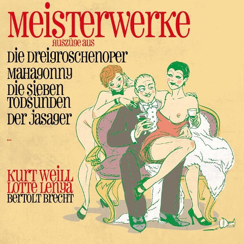 Meisterwerke-Dreigroschenoper,Mahagonny (AZ) - Lotte-Weill Lenya