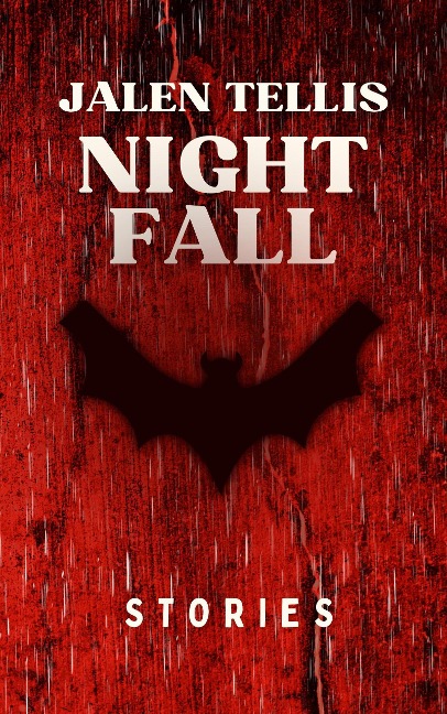 Nightfall: Stories - Jalen Tellis