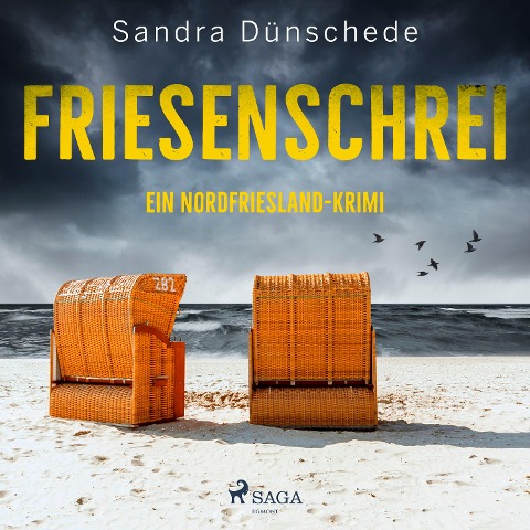 Friesenschrei: Ein Nordfriesland-Krimi (Ein Fall für Thamsen & Co. 8) - Sandra Dünschede