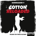 Cover-Bild zum Titel 'Cotton Reloaded, Sammelband 9: Folgen 25-27' von 'Jürgen Benvenuti, Peter Mennigen, Linda Budinger'