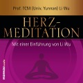 Cover-Bild zum Titel 'Herz-Meditation' von 'Li Wu'