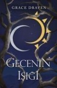 Gecenin Isigi - Grace Draven