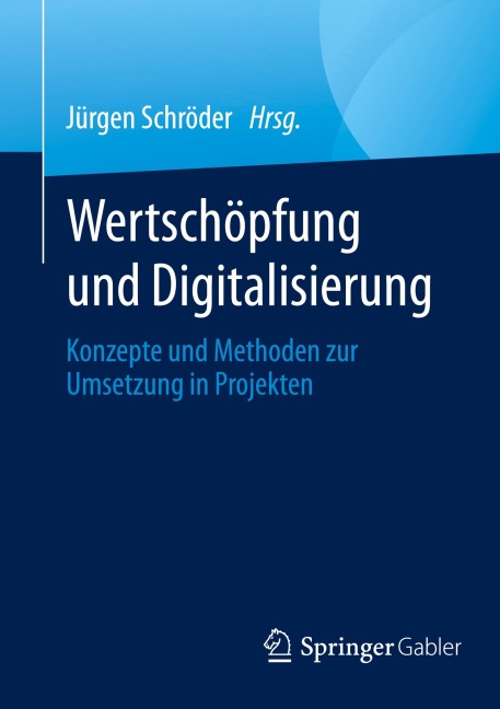 Wertschöpfung und Digitalisierung - 