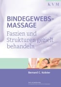 Cover-Bild zum Titel 'Bindegewebsmassage' von 'Bernard C. Kolster'