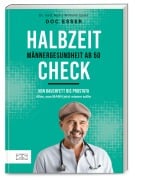 Cover-Bild zum Titel 'Halbzeit-Check: Männergesundheit ab 50' von 'Heinz-Wilhelm Esser'