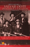 Cover-Bild zum Titel 'Breve historia del salvaje Oeste : pistoleros y forajidos' von 'Gregorio Doval'