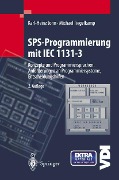 Cover-Bild zum Titel 'SPS-Programmierung mit IEC 1131-3' von 'Karl-Heinz John, Michael Tiegelkamp'