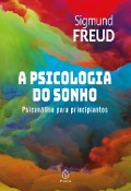 Cover-Bild zum Titel 'A psicologia do sonho' von 'Sigmund Freud'