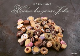 Cover-Bild zum Titel 'Kekse das ganze Jahr' von 'Karin Lanz'