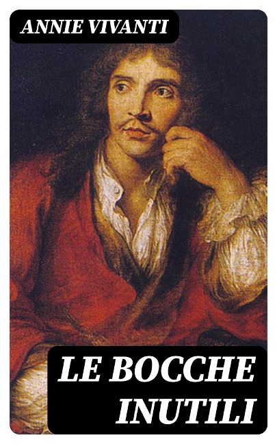 Le bocche inutili - Annie Vivanti
