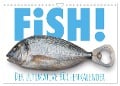 FiSH! · Der ultimative Küchenkalender (Wandkalender 2024 DIN A4 quer), CALVENDO Monatskalender - Olaf Bruhn