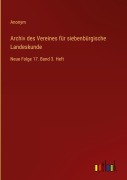 Cover-Bild zum Titel 'Archiv des Vereines für siebenbürgische Landeskunde' von 'Anonym'
