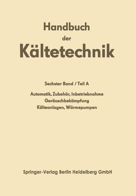 Automatik · Zubehör · Inbetriebnahme Geräuschbekämpfung Kälteanlagen · Wärmepumpen - 