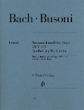 Busoni, Ferruccio - Toccata d-moll für Orgel BWV 565 (Johann Sebastian Bach) - Ferruccio Busoni