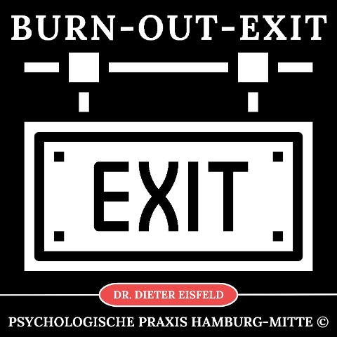 Burn-Out-Exit - Dieter Eisfeld