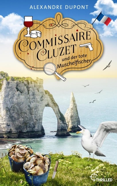 Commissaire Cluzet und der tote Muschelfischer - Alexandre Dupont