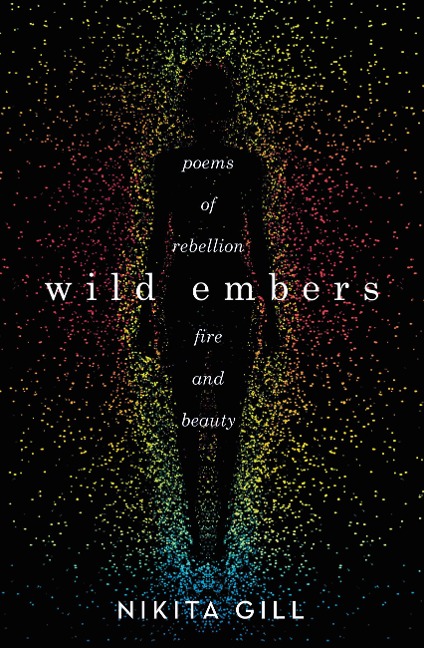Wild Embers - Nikita Gill