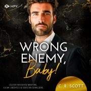 Cover-Bild zum Titel 'Wrong Enemy, Baby!' von 'C. R. Scott'