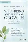 Cover-Bild zum Titel 'Mindfulness-Integrated CBT for Well-Being and Personal Growth' von 'Bruno A Cayoun, Andrea D Grabovac'