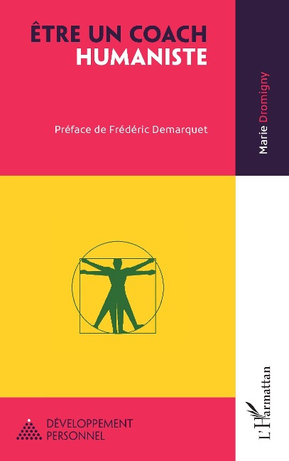 Être un coach humaniste - Dromigny