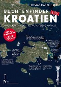 Buchtenfinder Kroatien Süd - Thomas Käsbohrer