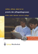 Cover-Bild zum Titel 'Praxis der Pflegediagnosen' von 'Renate Hansmann, Franz Allmer, G. Pichler, Elisabeth Jedelsky, Anneliese Michalek'