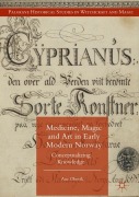 Cover-Bild zum Titel 'Medicine, Magic and Art in Early Modern Norway' von 'Ane Ohrvik'