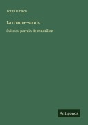 Cover-Bild zum Titel 'La chauve-souris' von 'Louis Ulbach'