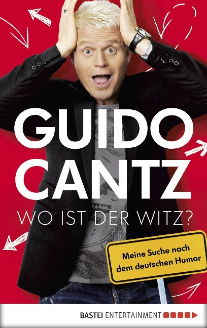 Wo ist der Witz? - Guido Cantz